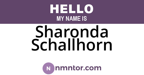 Sharonda Schallhorn