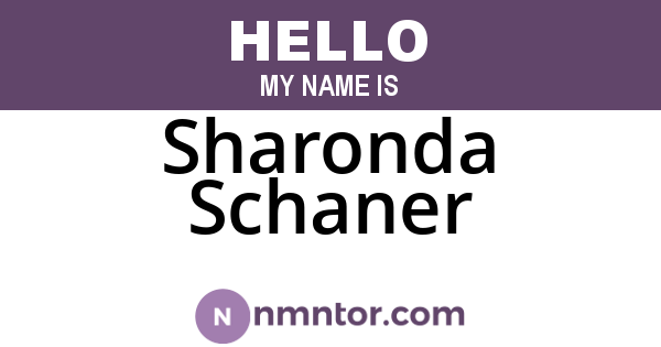 Sharonda Schaner