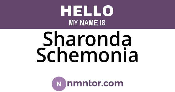 Sharonda Schemonia