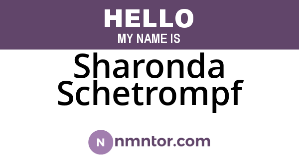 Sharonda Schetrompf