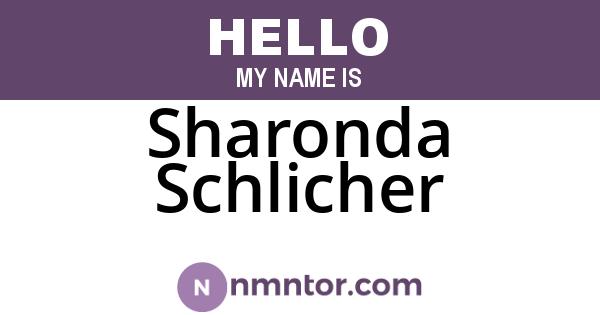 Sharonda Schlicher