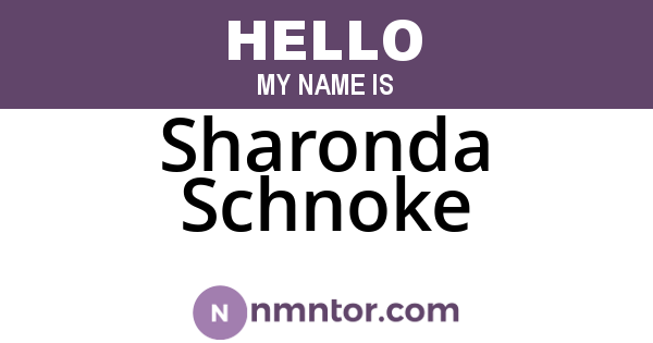 Sharonda Schnoke
