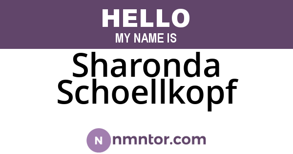 Sharonda Schoellkopf