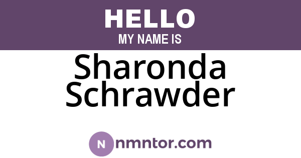 Sharonda Schrawder