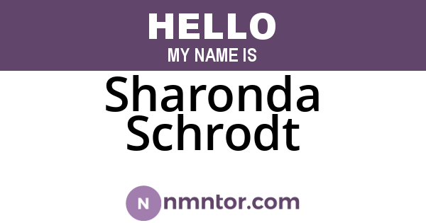 Sharonda Schrodt