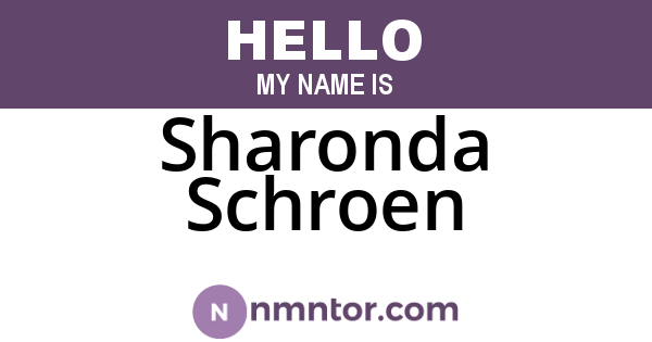 Sharonda Schroen