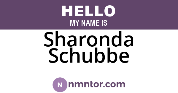Sharonda Schubbe