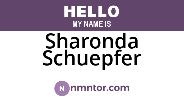 Sharonda Schuepfer