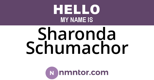 Sharonda Schumachor