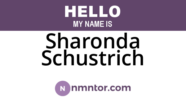 Sharonda Schustrich
