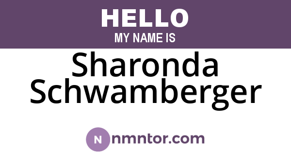 Sharonda Schwamberger