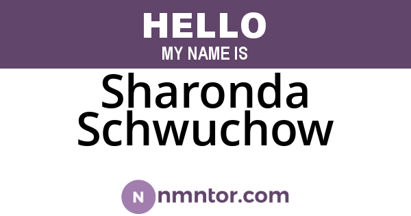 Sharonda Schwuchow