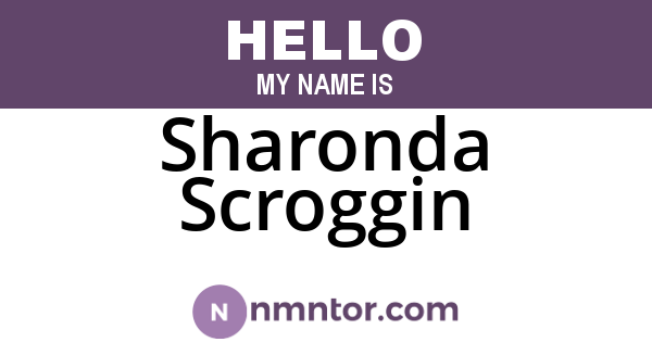 Sharonda Scroggin