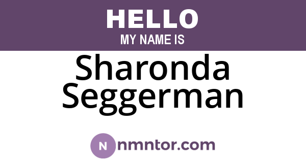 Sharonda Seggerman