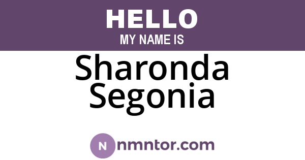 Sharonda Segonia