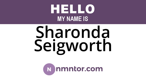 Sharonda Seigworth
