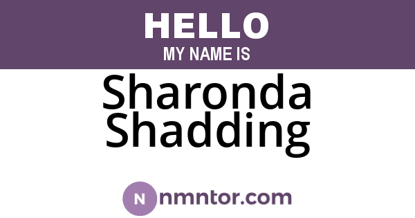 Sharonda Shadding