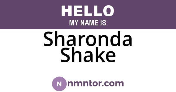 Sharonda Shake