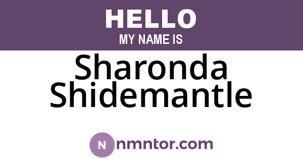 Sharonda Shidemantle