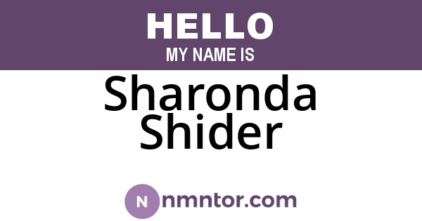 Sharonda Shider