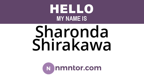 Sharonda Shirakawa