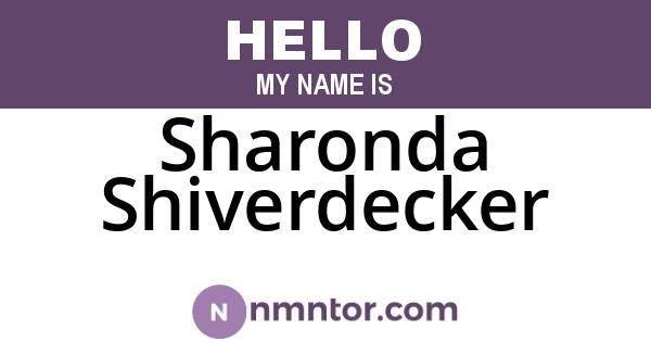 Sharonda Shiverdecker