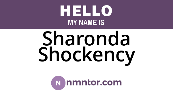 Sharonda Shockency