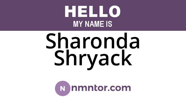 Sharonda Shryack