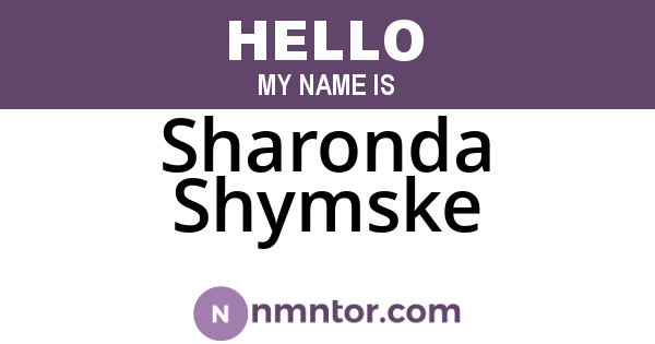 Sharonda Shymske