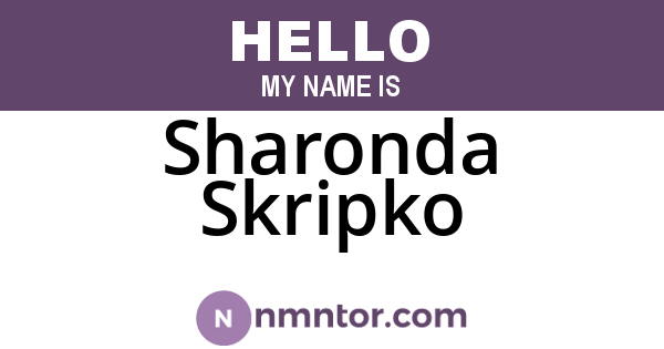 Sharonda Skripko