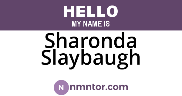 Sharonda Slaybaugh