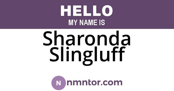 Sharonda Slingluff