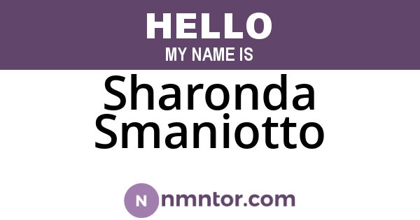 Sharonda Smaniotto