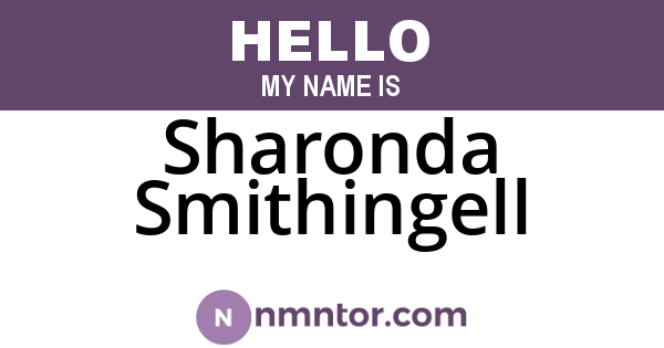 Sharonda Smithingell