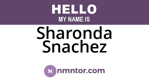 Sharonda Snachez