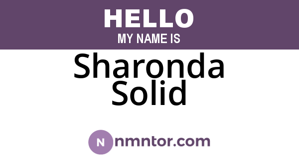 Sharonda Solid