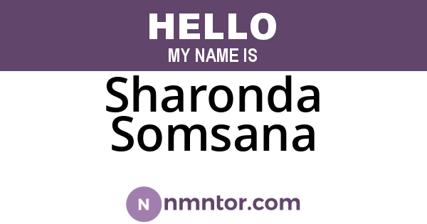 Sharonda Somsana