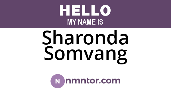 Sharonda Somvang