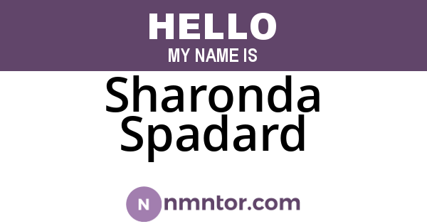 Sharonda Spadard