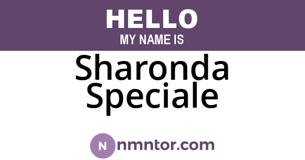 Sharonda Speciale