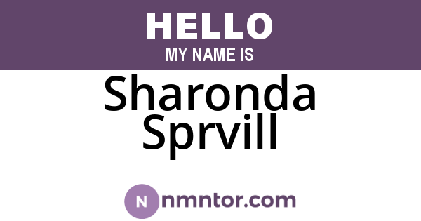 Sharonda Sprvill