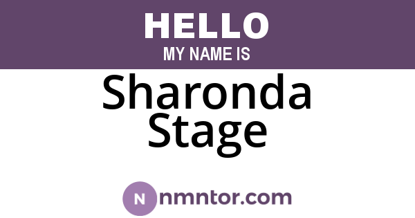 Sharonda Stage