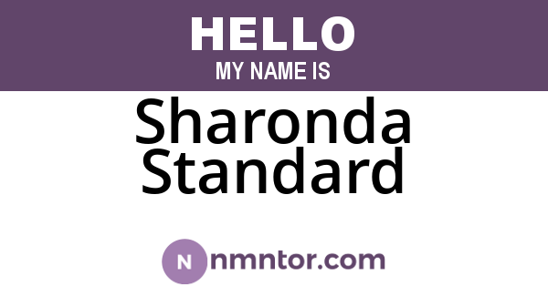 Sharonda Standard