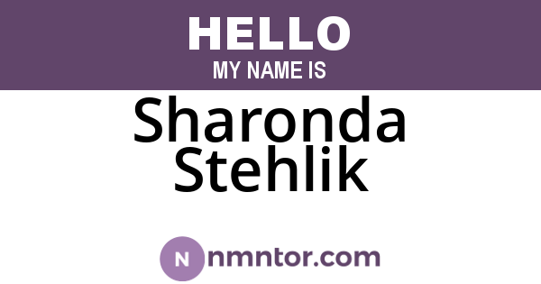 Sharonda Stehlik
