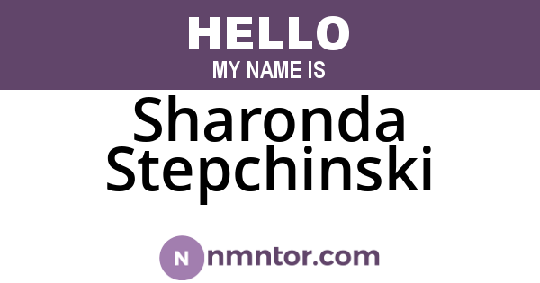 Sharonda Stepchinski