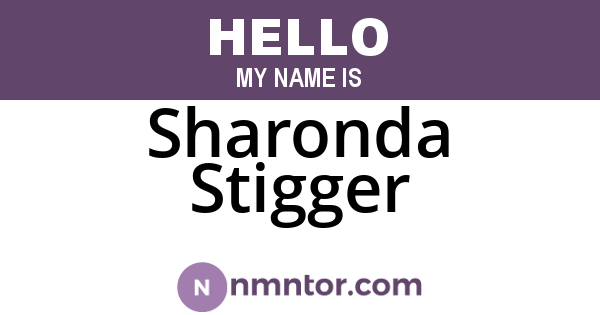 Sharonda Stigger