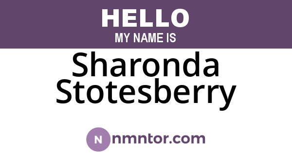 Sharonda Stotesberry
