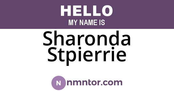 Sharonda Stpierrie