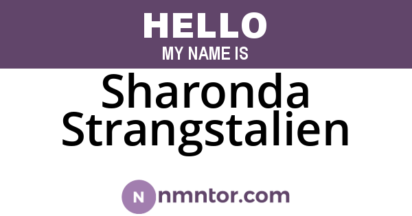 Sharonda Strangstalien