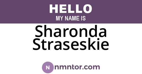 Sharonda Straseskie